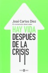 hay vida despues de la crisis